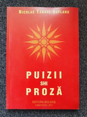 PUIZII SHI PROZA - Nicolae Tanase Suflaru foto