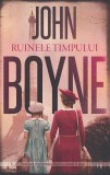 Ruinele timpului - John Boyne - Editura RAO
