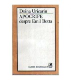 Doina Uricariu - Apocrife despre Emil Botta - 108158