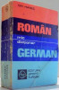 MIC DICTIONAR ROMAN-GERMAN de GH. HANES , 1981