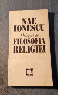 Prelegeri de filosofia religiei Nae Ionescu foto