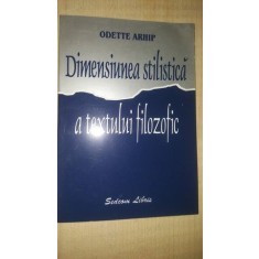 Dimensiunea stilistica a textului filozofic- Odette Arhip