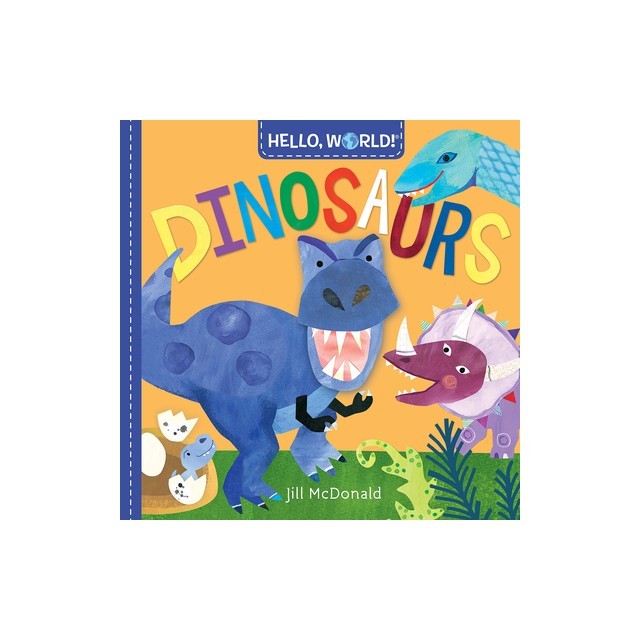 Hello, World! Dinosaurs