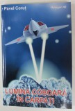 LUMINA COBOARA DIN CARPATI de PAVEL CORUT , 2005