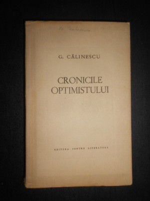 George Calinescu - Cronicile optimistului foto