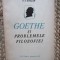 C.I. Gulian- Goethe si problemele filozofiei - Ed.Stiintifica 1957 , 87 pag