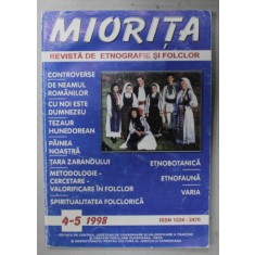 MIORITA , REVISTA DE ETNOGRAFIE SI FOLCLOR , NR. 4-5 , 1998