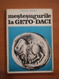 MESTESUGURILE LA GETO-DACI de RODICA TANTAU 1972