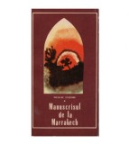 Nicolae Tatomir - Manuscrisul de la Marrakech Vol. I - 123051