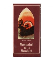 Nicolae Tatomir - Manuscrisul de la Marrakech Vol. I - 123051