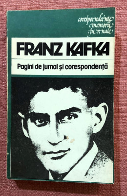 Pagini de jurnal si corespondenta. Editura Univers, 1984 - Franz Kafka foto