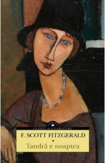 Tandra e noaptea - F. Scott Fitzgerald