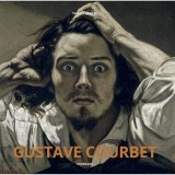 Carte Arta Monografie Gustave Courbet Konemann - Pictura Realism Francez Secolul 19