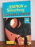 Asimov si Silverberg &ndash; Caderea noptii, Nemira