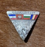 Insigna Regalista Campionatele Balcanice OSP 1946 Concurent
