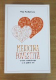 Medicina povestita - Vasi Radulescu