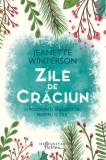 Zile de Craciun - Jeanette Winterson - Roman Beletristica - Carte Noua/Anticariat
