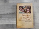 Frumosul principe Cercel de Radu Boureanu