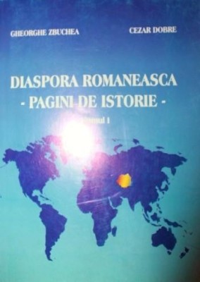 DIASPORA ROMANEASCA PAGINI DE ISTORIE foto