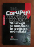 Miguel Pedrero - Coruptia marilor puteri