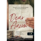 Dear Aaron &ndash; Kedves Aaron! - Mariana Zapata