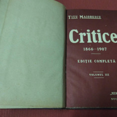 Titu Maiorescu - Critice 1866-1907 - vol III - editia 1908