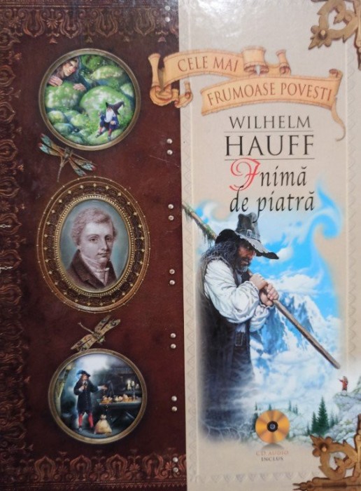 Wilhelm Hauff - Inima de piatra (Editia: 2009)