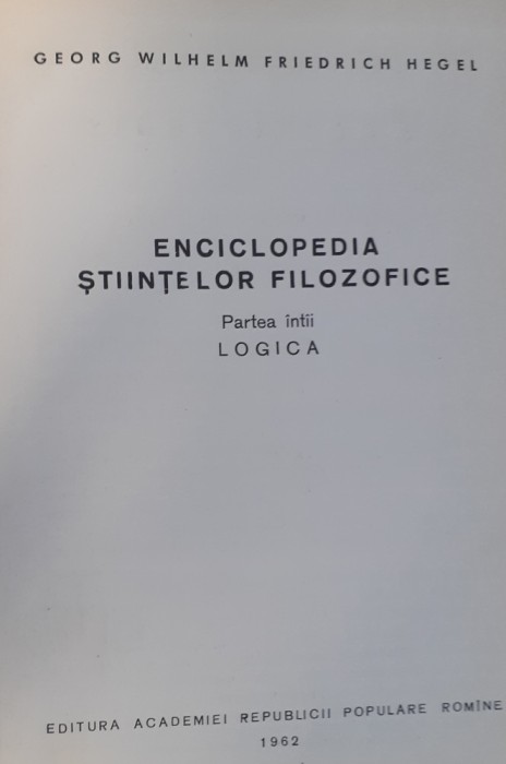 ENCICLOPEDIA STIINTELOR FILOZOFICE, LOGICA HEGEL