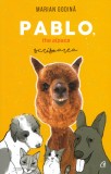 Cumpara ieftin Pablo, The Alpaca. Scrisoarea, Marian Godina - Editura Curtea Veche