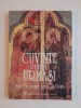 Cuvinte pentru Urmasi, Modele si Exemple pentru Omul Roman, 2005 - Carte Crestinism