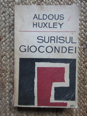 SURASUL GIOCONDEI -ALDOUS HUXLEY, 1966 foto