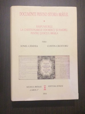 DOCUMENTE PRIVIND ISTORIA BRAILEI - IONEL CANDEA, CONSTANTIN CROITORU foto