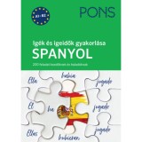 PONS Ig&eacute;k &eacute;s igeidők gyakorl&aacute;sa - Spanyol - 200 feladat kezdőknek &eacute;s halad&oacute;knak - Jutta Porteck