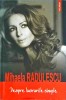 Mihaela Radulescu - Despre lucrurile simple - Polirom, 2007, 190 pagini - Carte de dezvoltare personala si lifestyle