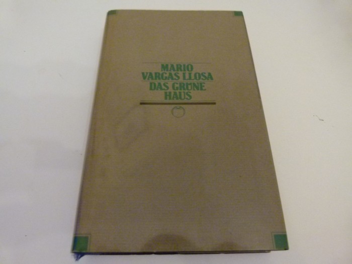Das Grune Haus - M.V.Llosa