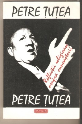 Petre Tutea-Reflectii religioaseasupra cunoasterii foto