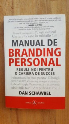 Manual de branding personal- Dan Schawbel foto
