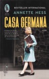 Annette Hess - Casa germana