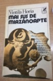 MAI SUS DE MIAZANOAPTE - VINTILA HORIA