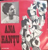 Disc Vinil LP Ana Hantu - Au, Au, Inima, Au (Electrecord, 1980, Folk/Pop/Rock) Stare Buna