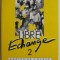 LIBRE ECHANGE , VOLUMUL II , CAHIER DE L &#039;ELEVE , 1992