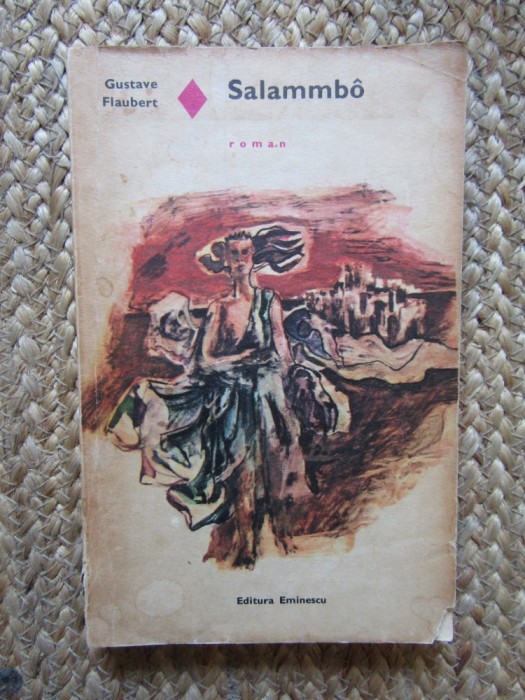 Gustave Flaubert - Salammbo