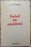 Satul cu scriitori - G. N. Viforeanu// dedicatie si semnatura autor