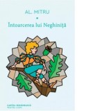 Intoarcerea lui Neghinita - Alexandru Mitru