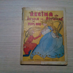 REGINA DIN INSULA PITICILOR - Mos Nae (N. Batzaria) - IOANA (desene) -1940, 118p