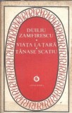 Viata la tara. Tanase Scatiu - Duiliu Zamfirescu