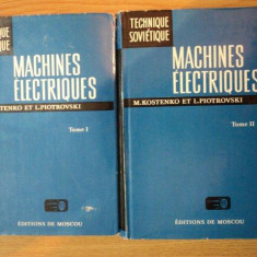 M. Kostenko - Machines electriques ( 2 vol. )