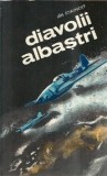 Diavolii Albastri Roman Jan Stiavnicky Editura Militara 1984 Carte Veche Literatura Clasica Editie Colectie Carte Rara