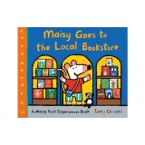 Maisy Goes to the Local Bookstore