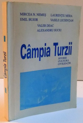 CAMPIA TURZII , ISTORIE,CULTURA,CIVILIZATIE , 1998 foto